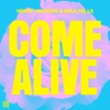 Come Alive - Single