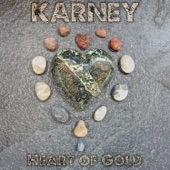 Karney - Heart Of Gold