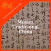 Música Tradicional China - International New Age