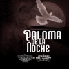 Paloma De La Noche - Single