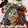The Death of Liberty album lyrics, reviews, download