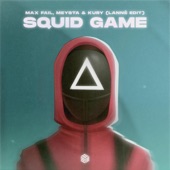 Squid Game (LANNÉ Edit) artwork