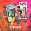 MUSTANG - Single album lyrics, reviews, download