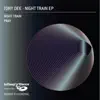 Stream & download Night Train - Single