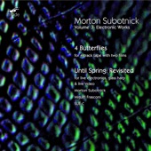 4 Butterflies: Butterfly No. 4 by Morton Subotnick