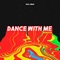 Dance with Me (Vibration Remix) artwork