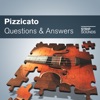 Pizzicato Questions & Answers