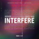 Interfere (Extended Mix) - Merger & Guest Who