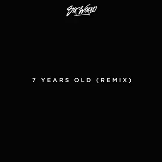 7 Years (Remix) by Sik World song reviws