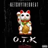 O.T.K album lyrics, reviews, download