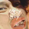 Ugly Boy album lyrics, reviews, download