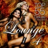 Lounge Top 55, Vol. 4 (Deluxe Version), 2011