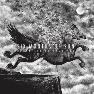 télécharger l'album Six Months Of Sun - Below The Eternal Sky