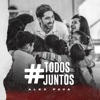 Todos Juntos - Single