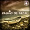 Pájaro de Metal - Agujero de Salida lyrics