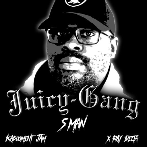 Juicy Gang 003 - Single by S Man