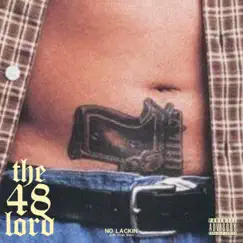 No Lackin' - Single by Don Dolla The 48 Lord album reviews, ratings, credits