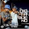 El Día Ta Bueno - Los Del Millero & El Tratol lyrics
