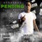 Pending... (feat. KT6900) - Qtsavage lyrics