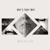 She's That Way - Single