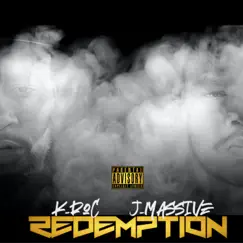 Redemption by K-Roc and J-Massive album reviews, ratings, credits