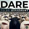 Dare to Be Different album lyrics, reviews, download