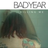 Killing Me - Single