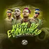 Stream & download Mega do Esquadrão - Single