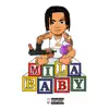 Mila Baby - Single album lyrics, reviews, download