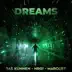 Dreams (feat. The Dark Voice & Frangi) album cover