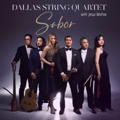 Sabor (feat. Jesús Molina) - Single by Dallas String Quartet album reviews, ratings, credits
