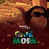 Give More (feat. Singah) - Single album lyrics, reviews, download