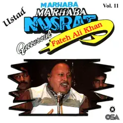 Marhaba Marhaba, Vol. 11 - Nusrat Fateh Ali Khan Marhaba Marhaba, Vol. 11 - Nusrat Fateh Ali Khan