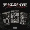 Stream & download Talk of the Town - Single