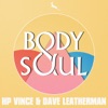 Body & Soul - Single