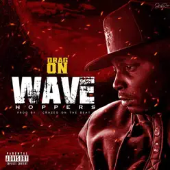 Wave Hoppers - Single - Drag-On Wave Hoppers - Single - Drag-On