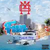 FUN (feat. STANLEY BLACK) - Single album lyrics, reviews, download