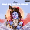 Madhurashtakam (From "Ghibran's Spiritual Series") - Single