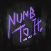 Numb to It artwork