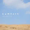 Comfort album lyrics, reviews, download
