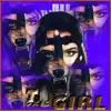 Toxic Girl - Single album lyrics, reviews, download