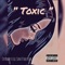 Toxic (feat. Lil Sin & Solstice) - CryBaby lyrics