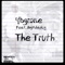 The Truth (feat. BigXdaplug) - Ybgrone lyrics