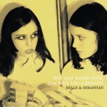 Waiting For the Moon To Rise by Belle and Sebastian