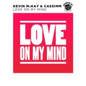 Kevin McKay - Love On My Mind (Original Mix)