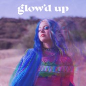 glow'd up artwork