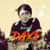 Days Like This - Single album lyrics, reviews, download