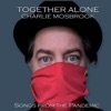 Together Alone: Songs from the Pandemic, 2021
