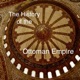 The  History of the Ottoman Empire