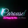 Stream & download Carousel (The Remixes) [feat. Naughty By Nature] - EP